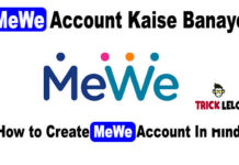 MeWe Account Kaise Banaye | MeWe Trick | Trick Lelo MeWe Account Kaise Banaye | MeWe Trick | Trick Lelo