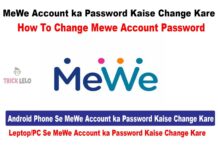 MeWe Account ka Password Kaise Change Kare | How To Change Mewe Account Password
